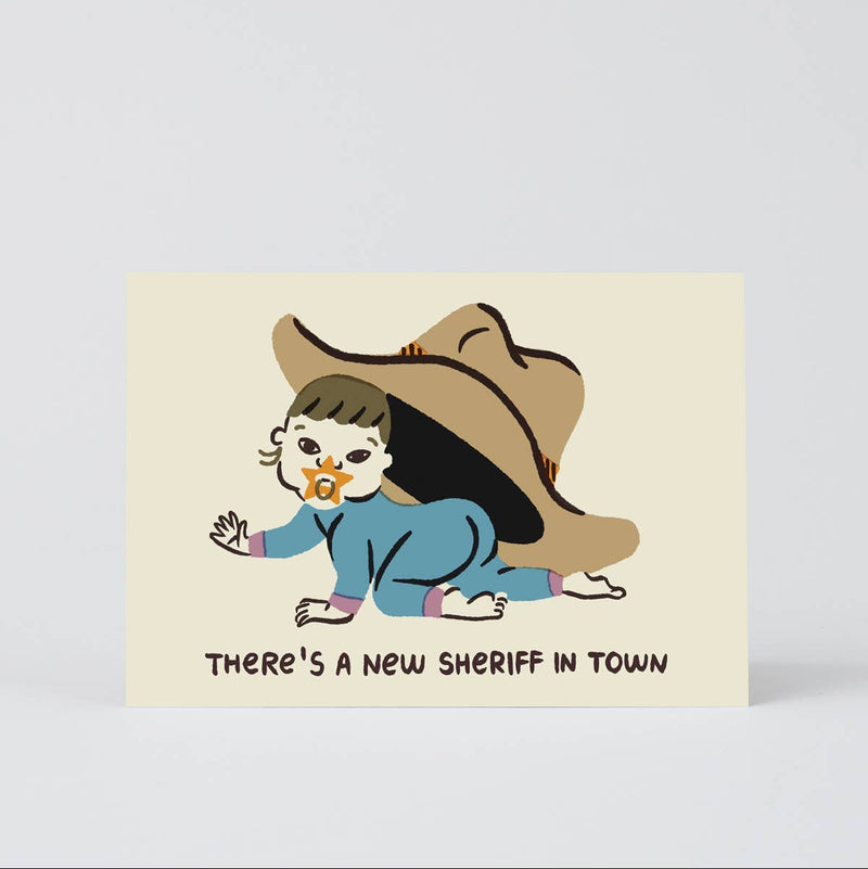 New Sheriff In Town Card