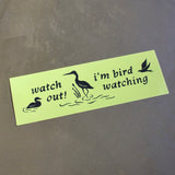 Bird Watching Bumper Sticker