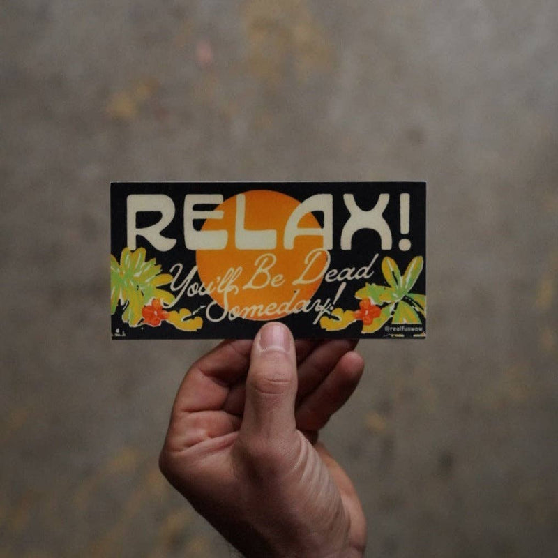 'Relax!' Vinyl Bumper Sticker – Mountainside