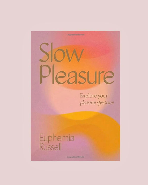 Slow Pleasure Book