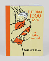 First 1000 Days: A Baby Journal