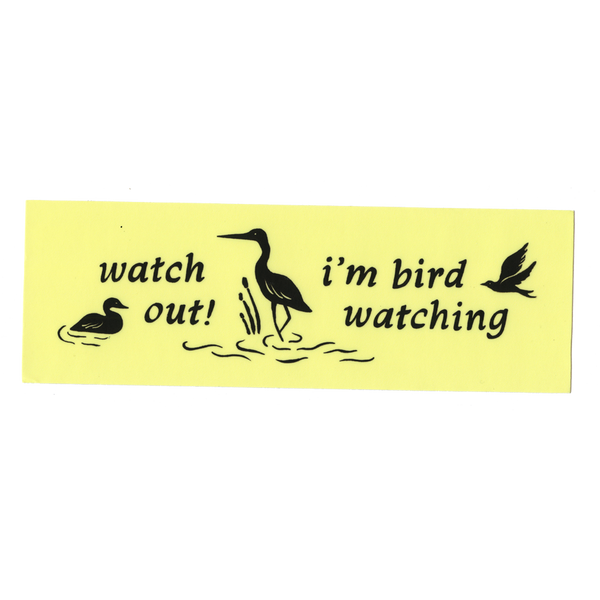 Bird Watching Bumper Sticker