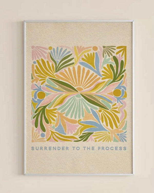 Surrender To The Process Print
